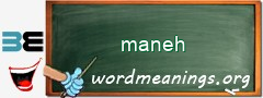 WordMeaning blackboard for maneh